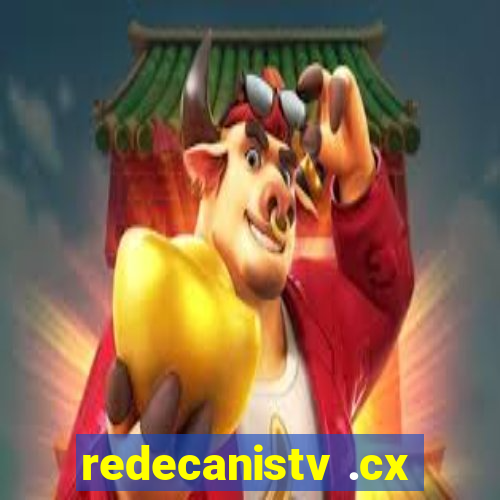 redecanistv .cx